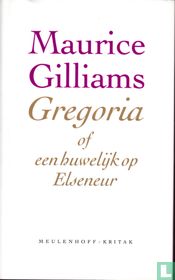 Gregoria of een huwelijk op Elseneur