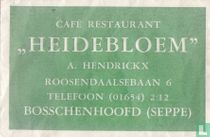 Café Restaurant "Heidebloem"