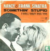Somethin' Stupid