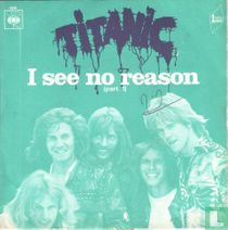 I See no Reason