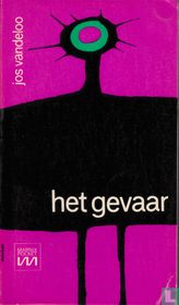 Het gevaar