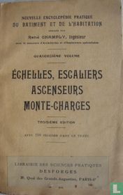 Echelles,Escaliers,Ascenseurs,Mont-Charges