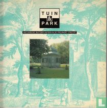 Tuin en Park, historische buitenplaatsen in de provincie Utrecht