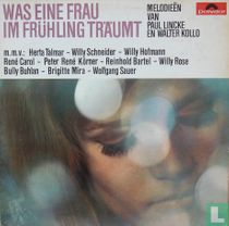 Was eine Frau im Frühling träumt