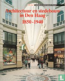Architectuur en stedebouw in Den Haag, 1850-1940