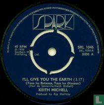 I'll Give You the Earth