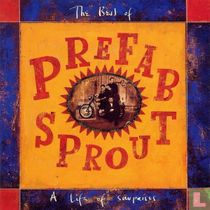 The Best Of Prefab Sprout: A Life Of Surprises