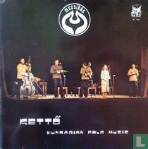  Kettö - Hungarian Folk Music 