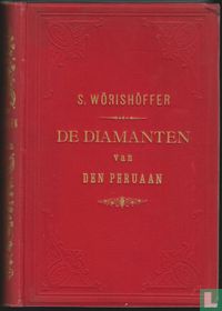 De diamanten van den Peruaan