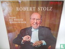 Robert Stolz Dirigiert Die Wiener Symphoniker