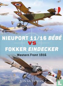 Nieuport 11/16 Bébé vs Fokker Eindecker