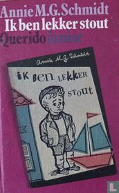 Ik ben lekker stout