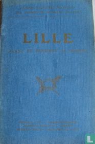Lille avant et pendant la Guerre