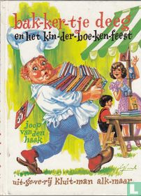 Bak-ker-tje deeg en het kin-der-boe-ken-feest