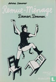 Remue-ménage - Damen Dramen