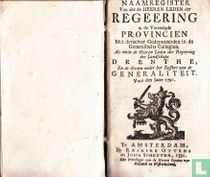 Naamregister van alle de heeren leden der regeering in de Vereenigde Provincien [...] en de steden onder het ressort van de Generaliteit