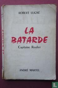 La batarde 