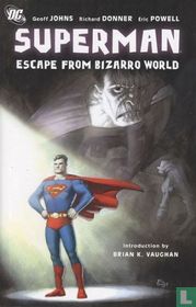 Escape from Bizarro world