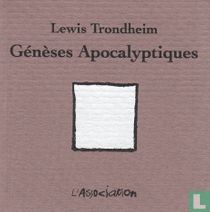 Génèses apocalyptiques