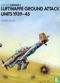 Luftwaffe Ground Attack Units 1939-45