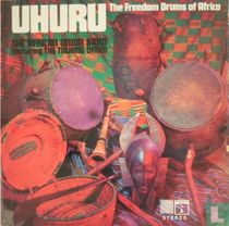 Uhuru the freedom drums of Africa