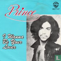 I Wanna Be Your Lover 