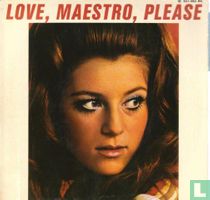 Love Maestro Please
