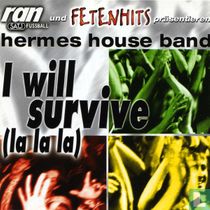 I Will Survive (La La La)