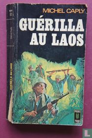 Guérilla au Laos