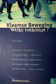 Vlaamse Beweging - Welke Toekomst?