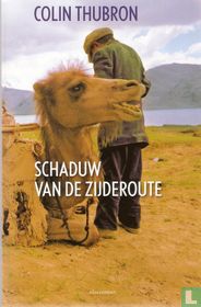 Schaduw van de zijderoute