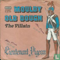 Mouldy Old Dough