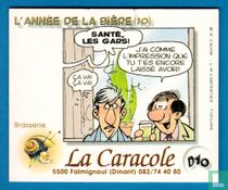 D10: La Caracole - L'année de la bière