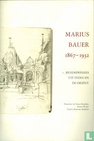Marius Bauer 1867-1932