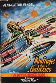 Naufrages des galaxies