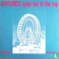 Take Me To The Top (Remix)