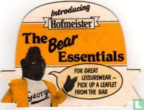Introducing Hofmeister The Bear Essentials