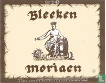 Bleeken Moriaen