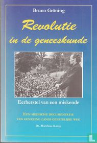 Bruno Gröning - Revolutie in de geneeskunde
