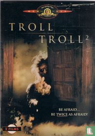 Troll + Troll 2