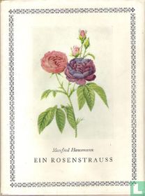 Ein Rosenstrauss