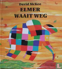 Elmer waait weg