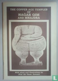 The Copper Age Temples of Hagar Qim and Mnajdra