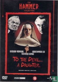 To the Devil... a Daughter.
