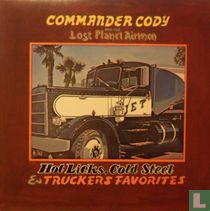 Hot licks, cold steel & truckers favorites 