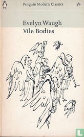 Vile bodies