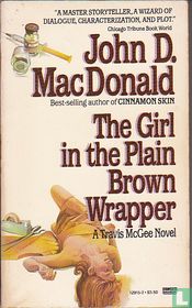 The girl in the plain brown wrapper