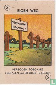Eigen weg