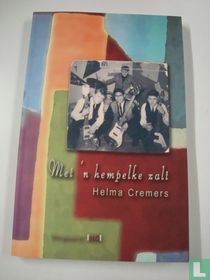 Met 'n hempelke zalt