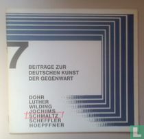 7 Beiträge zur Deutschen Kunst der Gegenwart